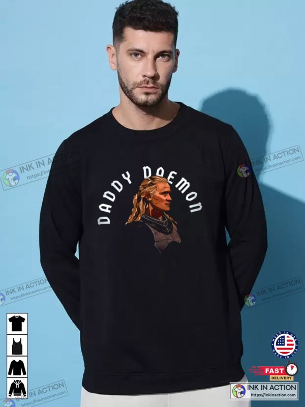 Daemon Targaryen Dragon Sweatshirt Daddy Daemon Shirt House of Dragon Shirt Game of Thrones T-shirts