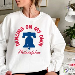 Dancing on My Own Philadelphia Funny Philly Sweatshirt 3