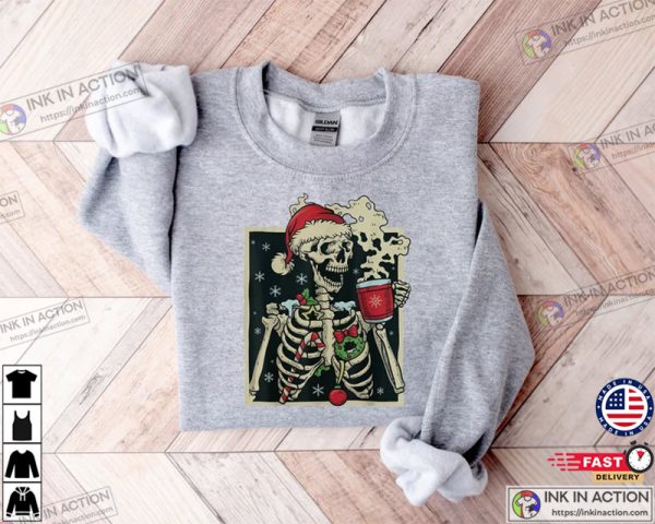 Dead Inside Skeleton Christmas Sarcastic Christmas Coffee Shirt