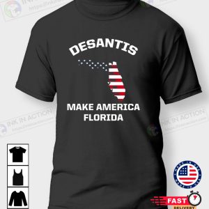 Desantis Make America Florida american flag sweater T Shirt 1