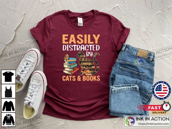 Easily Distracted By Cats And Books Lover Cat Shirt