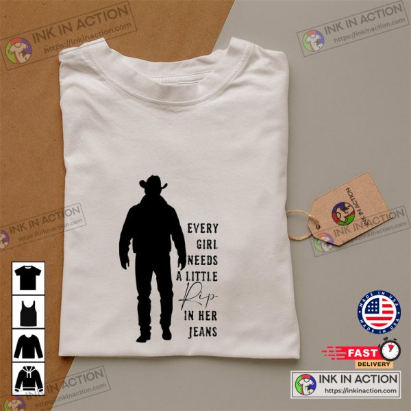 Every Girl Needs A Rip In Her Jeans Yellowstone Shirt Ideas, Yellowstone Cowboy Shirt