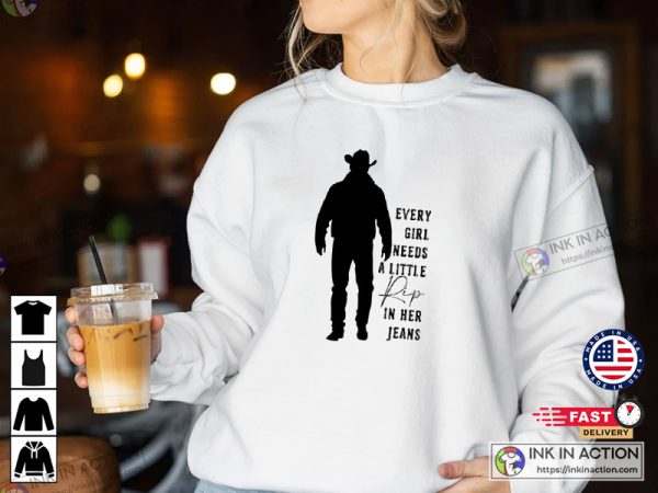 Every Girl Needs A Rip In Her Jeans Yellowstone Shirt Ideas, Yellowstone Cowboy Shirt