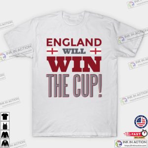 FIFA World Cup Qatar 2022 England Will Win The Cup T-shirt