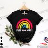 Free Mom Hugs Lgbtq Proud Parent Shirt Rainbow Flag Outfit