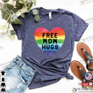 Free Mom Hugs T Shirt Proud Mom Apparel Rainbow Gay Pride T Shirt Lgbtq Proud Parent Shirt Equality Gifts Rainbow Heart ShirtProud Tee 1