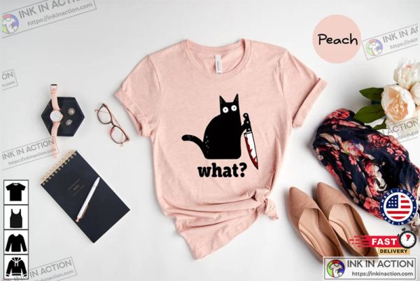 Funny Black Cat Shirt, Cat What Sweater Gifts, Funny Cat Gift, Cat Lover Shirt, Murderous Cat Tee