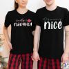 Funny Christmas Couples Shirts Best Friend Christmas Shirts Somewhat Nice Shirt Mostly Naughty Shirt
