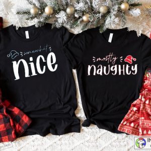 Funny Christmas Couples Shirts Best Friend Christmas Shirts Somewhat Nice Shirt Mostly Naughty Shirt 4