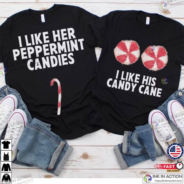 I Like Her Peppermint Candies I Like His Candy Cane Funny Couples Christmas Sweatshirts