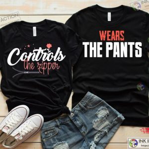 Controls The Ripper Wears The Pants Funny Couples Shirts