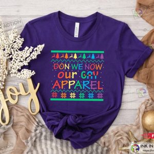 Gay Christmas T ShirtDon We Now Our Gay ApparelLGBT Christmas ShirtGay Christmas GiftsQueer Christmas Shirt 1
