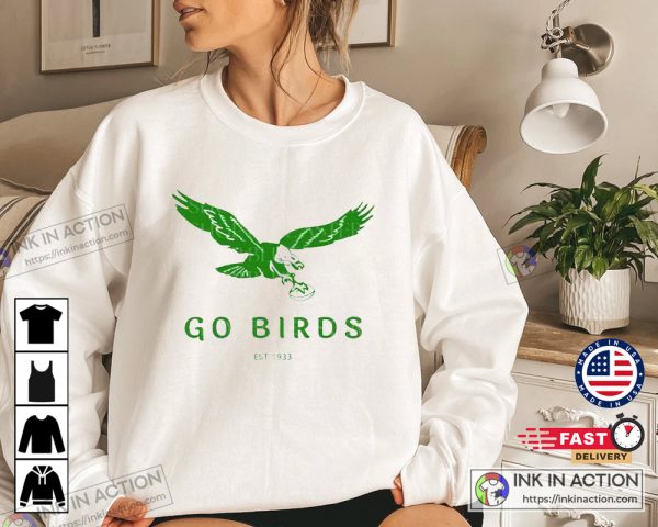Go Birds Vintage Eagles Sweatshirt Philadelphia Eagles Philly Eagle’s Game Football Sweater T-Shirts