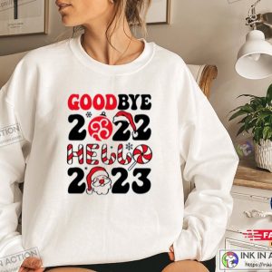 Goodbye 2022 Hello 2023 Sweatshirt Happy New Year Sweatshirt 1
