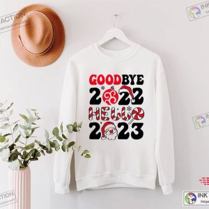 Goodbye 2022 Hello 2023 Sweatshirt Happy New Year Sweatshirt 2