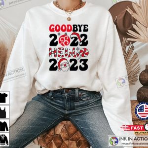 Goodbye 2022 Hello 2023 Sweatshirt Happy New Year Sweatshirt 3