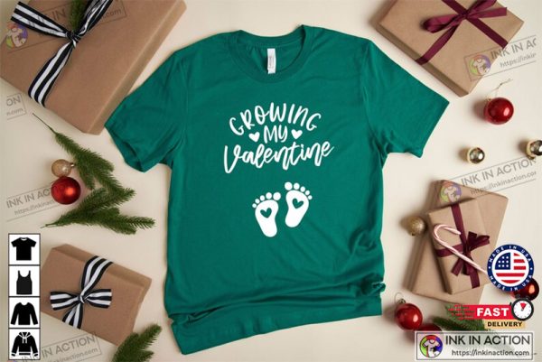 Growing My Valentine Pregnancy Announcement Shirt