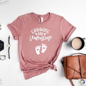 Growing my Valentine Valentines Day Pregnancy Announcement Shirt 5