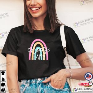 Happiness Shirt Choose Happy Shirt Positive Shirt Rainbow Shirt Happy T Shirt Smiley Shirt Inspirational Shirt 2