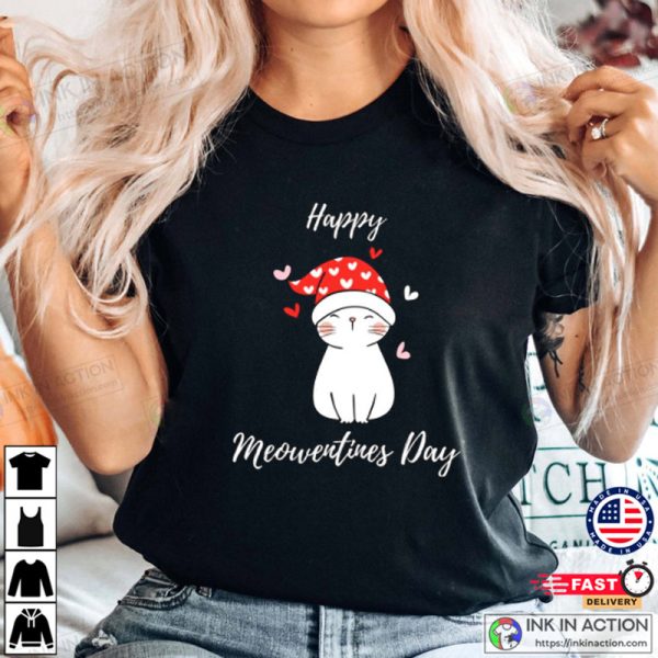 Happy Meowentines Day Funny Cat Valentine Day T-shirt