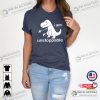I Am Unstoppable T-shirt Funny Dinosaur Lover Shirt Dinosaur Family Graphic Sweatshirt