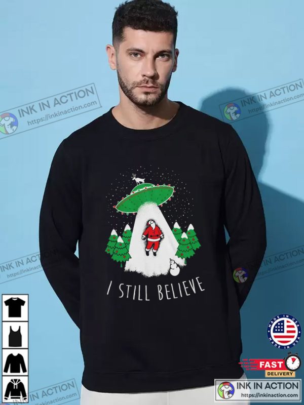 I Still Believe Santa Claus Alien Men’s Shirts