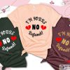 I’m Yours No Refund Cute Valentines Day Shirt
