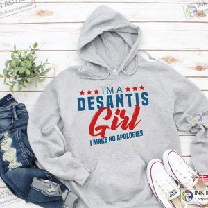 Im a DeSantis Girl Sweatshirt Make America Florida Trending T shirt 3