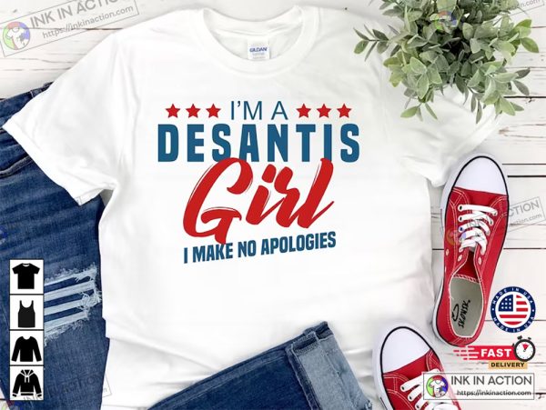 I’m a DeSantis Girl Make America Florida Trending T-shirt