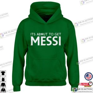 Its About to Get Messi Kids Hoodie 3