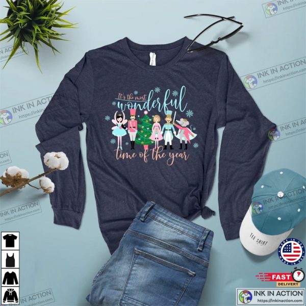 Its The Most Wonderful Time Of The Year Christmas Longsleeve tee, Nutcracker Ballet Fan