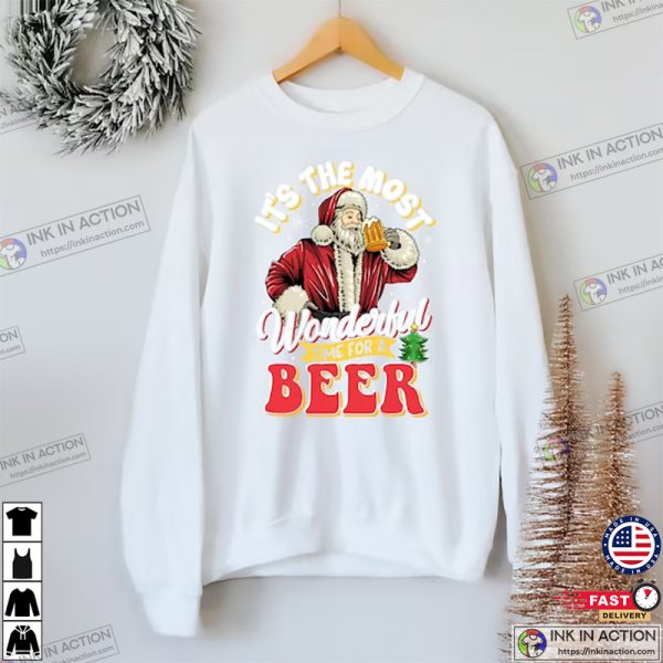 It’s The Most Wonderful Time For A Beer Christmas Shirts