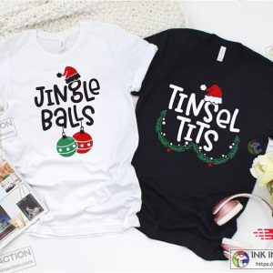 Jingle Balls And Tinsel Tits Shirt Funny Christmas Couple Matching Shirt Couple Christmas Tshirt 2