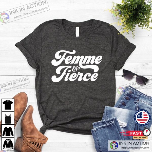 Femme & Fierce French Slogan Softstyle Unisex Tee