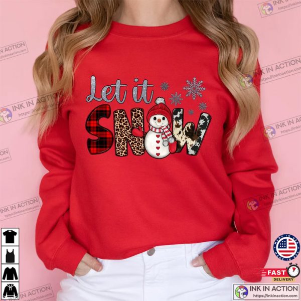 Let It Snow, Christmas Snowflake Shirt, Snowman Christmas Shirt