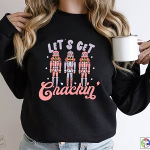 Lets Get Crackin Shirt Lets Get Crackin Sweatshirt Vintage Santa Christmas Shirt Retro Holiday Shirt 1