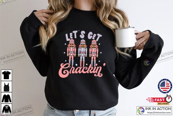 Let’s Get Crackin’ Shirt, Let’s Get Crackin Sweatshirt, Vintage Santa Christmas Shirt, Retro Holiday Shirt