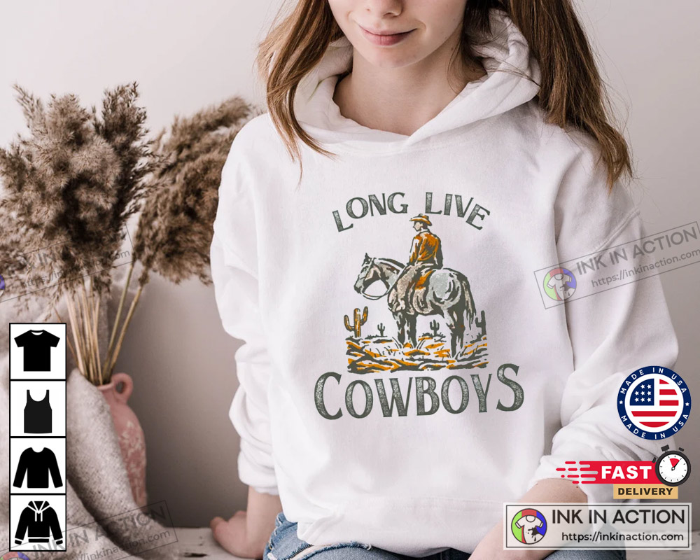 Long Live Cowboys Shirt Western Cactus Cowboy - Print your thoughts. Tell  your stories.