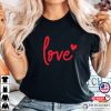Love Red Lettering Valentines T-Shirt