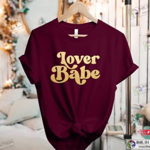 Lover Babe Shirt Valentines Day Shirt Valentine Shirt Lover Shirt Babe Shirt 2