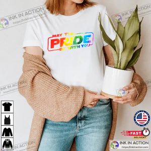 May The Pride Be With You Gay Pride Shirt Star Wars Pride Shirt Rainbow Pride Shirt LGBTQ Shirt Pride Shirt 1