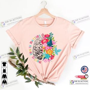 Mental Health Shirt Plant Lovers Gift Gardening Gift Flower T Shirt Floral Brain 2