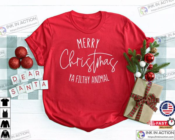 Merry Christmas Ya Filthy Animal Christmas Sweatshirt