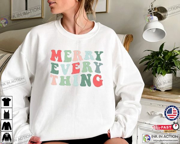 Merry Everything Shirt, Holiday Outfit, Retro Groovy XMAS Shirts