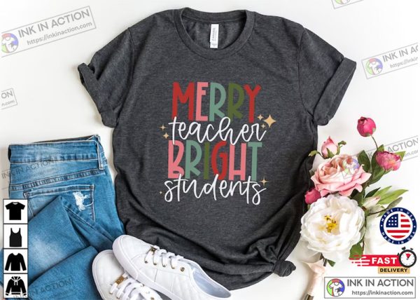 Merry Teacher Bright Students Christmas Back To School Shirt