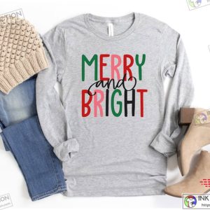 Merry and Bright Christmas Tee Women Christmas Shirt Christmas Gifts 2