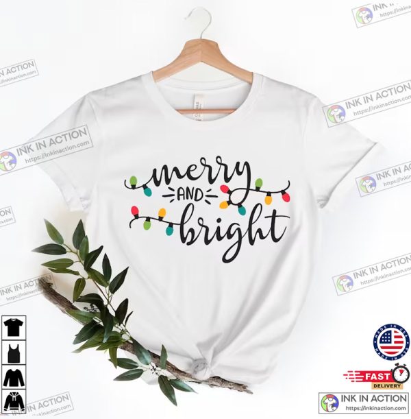 Merry and Bright Christmas Lights Shirt