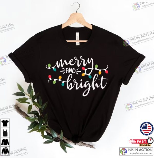 Merry and Bright Christmas Lights Shirt