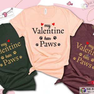 My Valentine Has Paws Pet Lover Valentine's Day Shirt 2