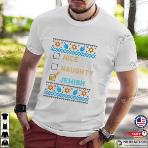 Nice Naughty Jewish Ugly Hanukkah Sweater Chanukah Ugly T Shirt 4